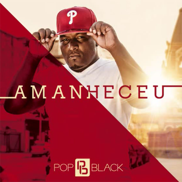 CD Amanheceu, do Pop Black