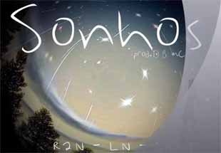 Sonhos - R2N, LN e Sant