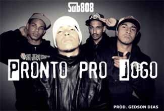 Música Pronto Pro Jogo, do Sub808