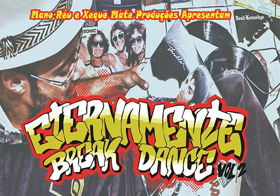 CD Eternamente Break Dance, do Mano Réu